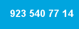 923 540 77 14 923 540 77 14